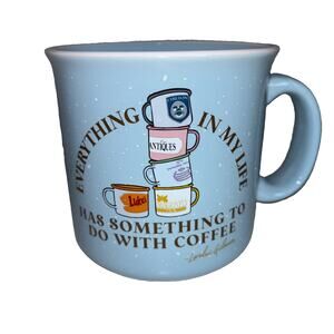 Gilmore Girls Everything in My Life Has Something To Do With Coffee Mug Blue NEW
